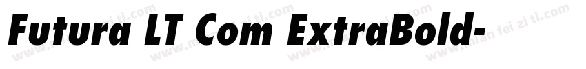 Futura LT Com ExtraBold字体转换
